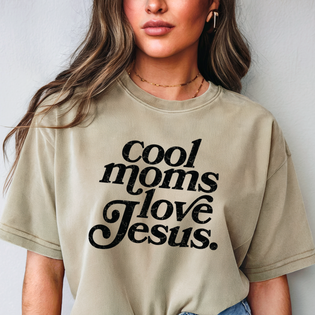 Cool Moms Love Jesus