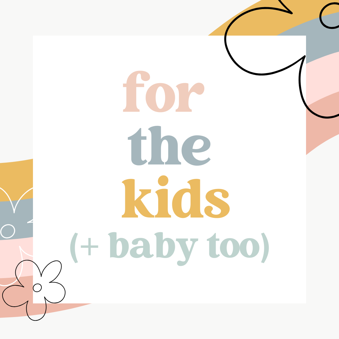 For The Kids