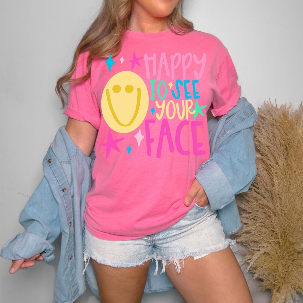 Happy to See Your Face