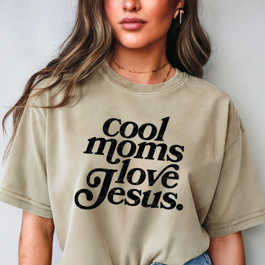 Cool Moms Love Jesus