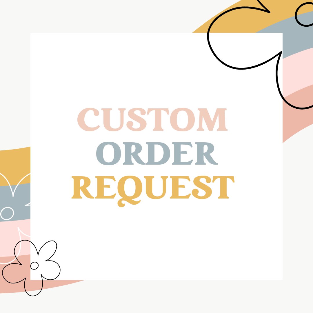 Custom Design Request